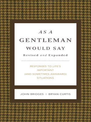 cover image of As a Gentleman Would Say Revised and Expanded